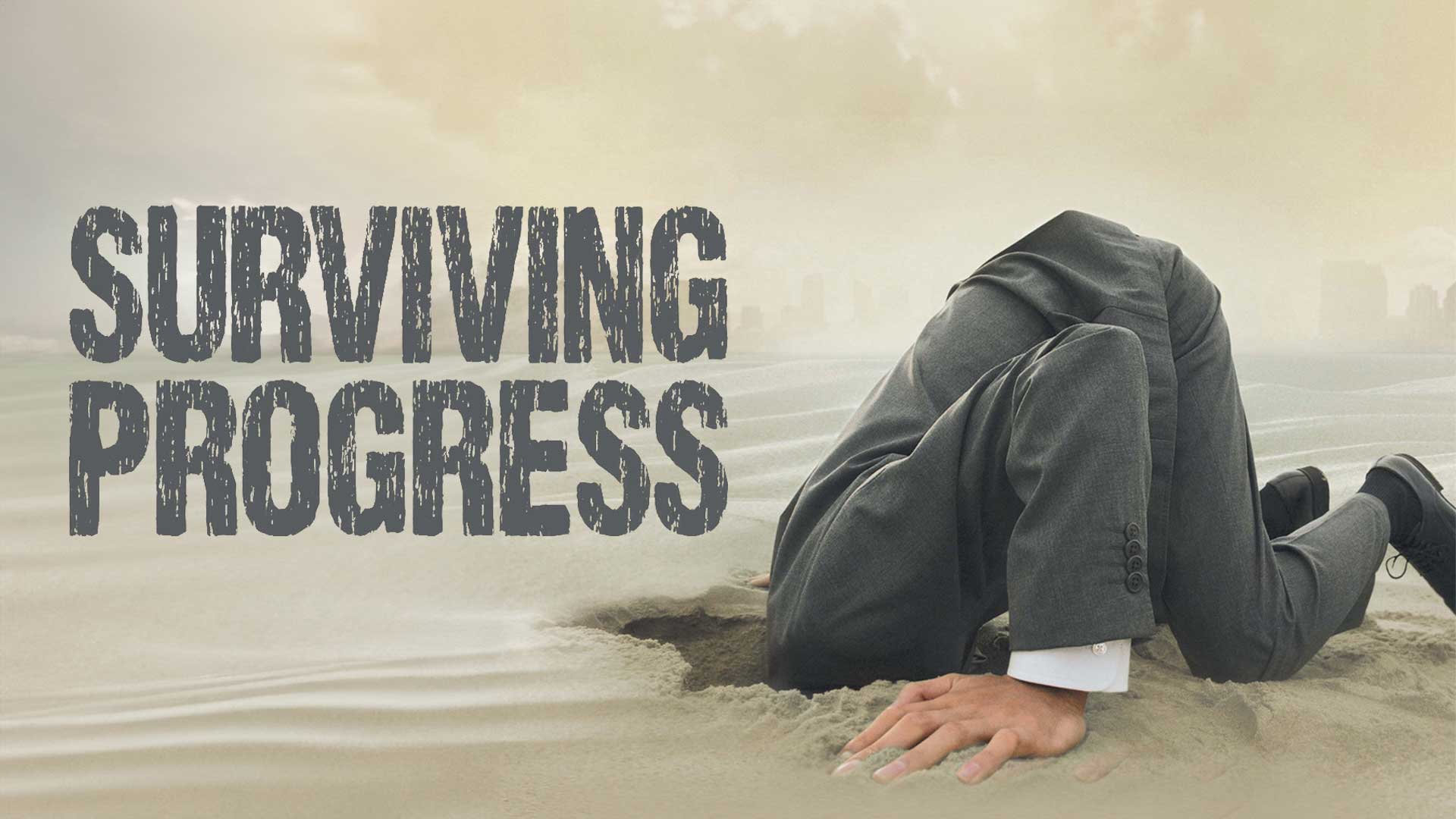 Surviving Progress
