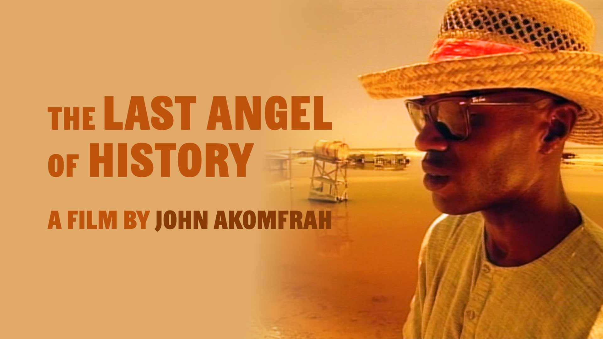 The Last Angel of History