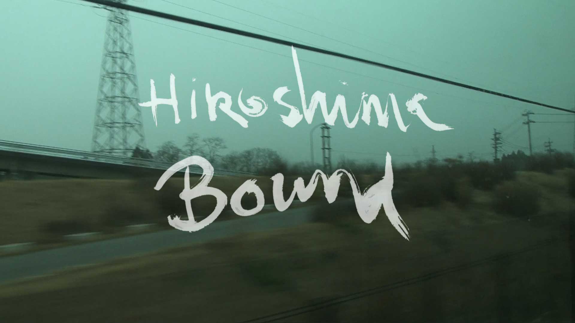 Hiroshima Bound